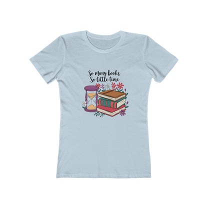 So Many Books So Little Time - Womens Classic Tee