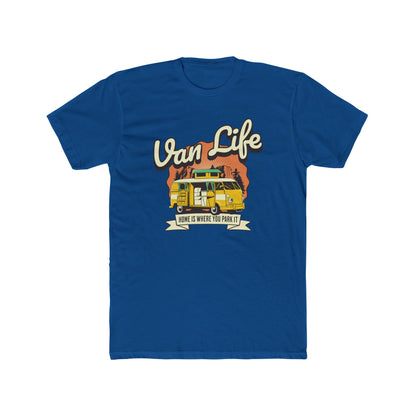 Home Is Where You Park It - Van Life - Classic Tee