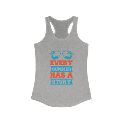 Every Summer Has A Story - Women's Racerback Tank