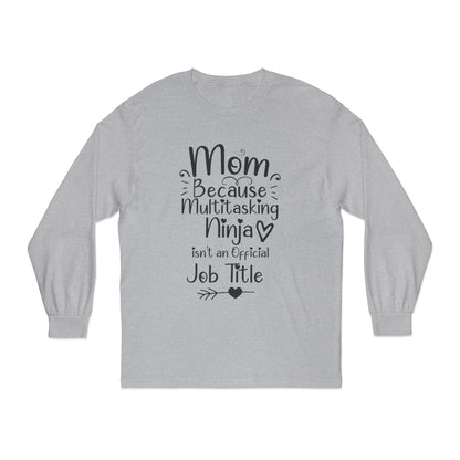 Multitasking Mom Life Mom Long Sleeve Shirt Funny Mom Quote Long Sleeve T Mother's Day Gift Mama Momma