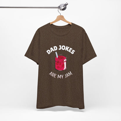 Dad Jokes Are My Jam T-Shirt - Classic Tee
