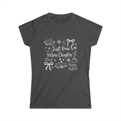 Book Lover's Softstyle Tee, Just One More Chapter Shirt, Reader Gift, Literary T-Shirt, Cozy Book Apparel, Reading Tee