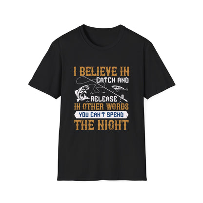 Catch and Release Funny Fishing Themed Unisex T-Shirt