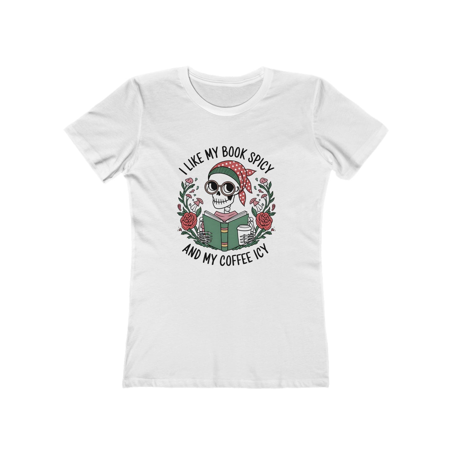 I Like My Books Spicy - Women’s Tee