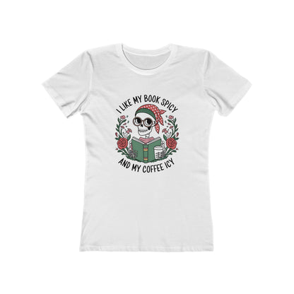I Like My Books Spicy - Women’s Tee