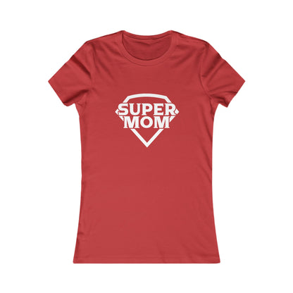 Super Mom - Women's Comfortable Tee