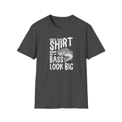 This Shirt Make My Bass Look Big - Unisex Cotton Tee