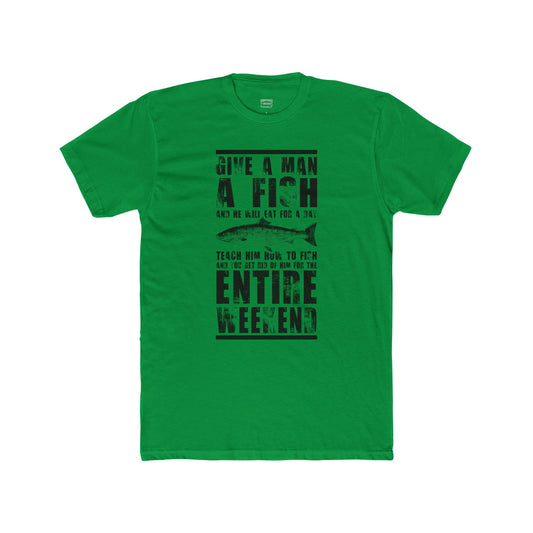 Teach A Man To Fish - Classic Tee