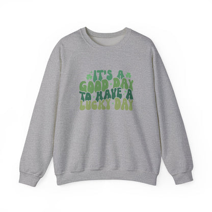 Its A Good Day, St Patricks Day, Lucky Day, Womens Heavy Blend Crewneck Sweatshirt