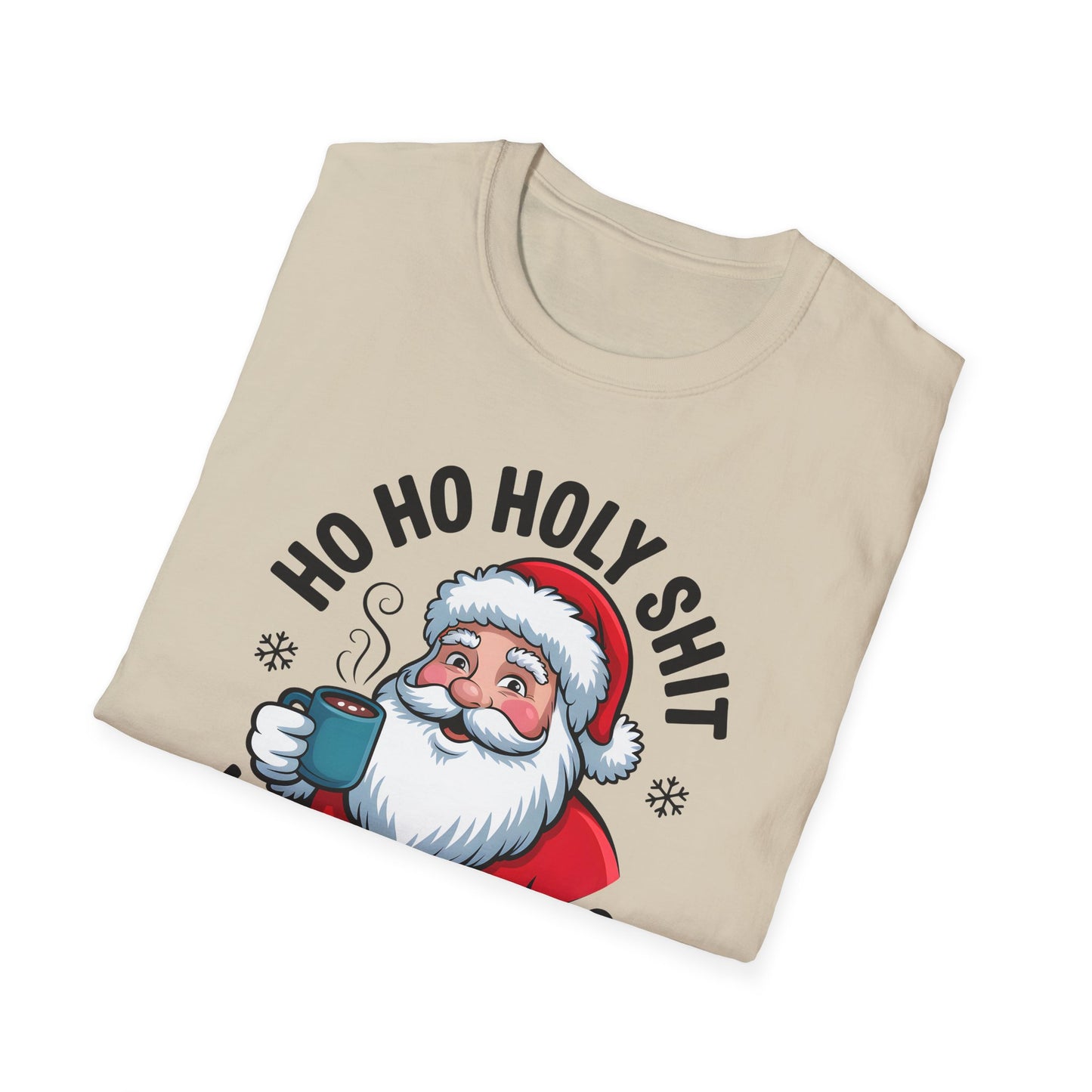 Ho Ho Holy Shit What a Year Santa T-Shirt | Funny Christmas Santa Shirt