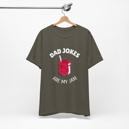 Dad Jokes Are My Jam T-Shirt - Classic Tee