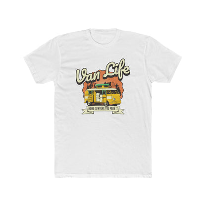 Home Is Where You Park It - Van Life - Classic Tee