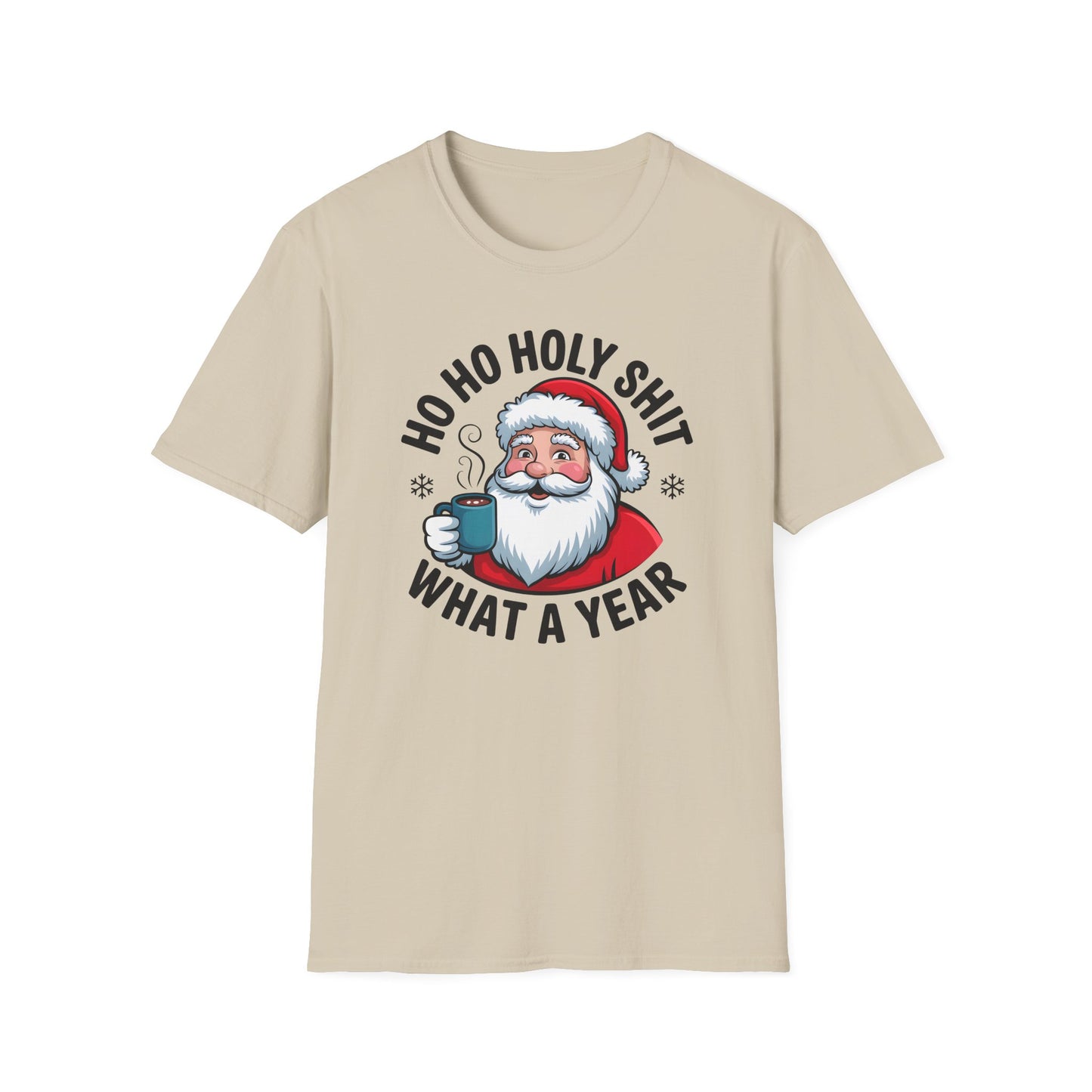 Ho Ho Holy Shit What a Year Santa T-Shirt | Funny Christmas Santa Shirt