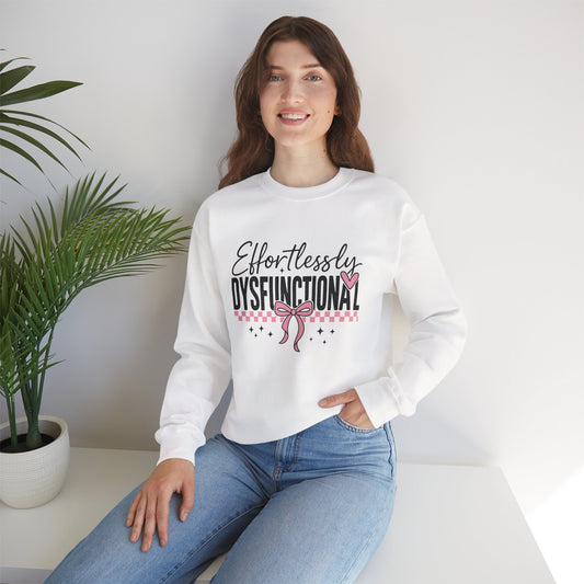 Effortlessly Dysfunctional - Womens Crewneck Sweatshirt