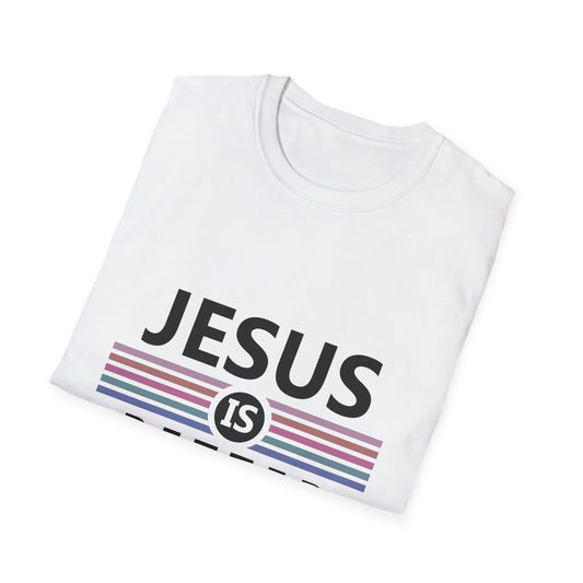 Jesus Is Better - Softstyle TShirt