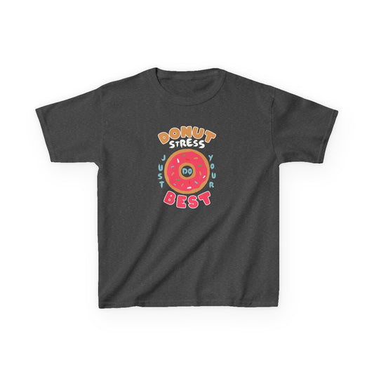 Donut Stress Try Your Best Tee -  Kids TShirt