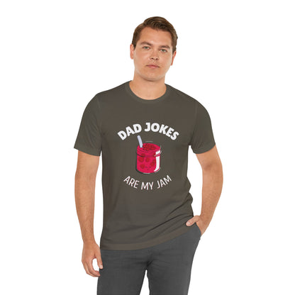 Dad Jokes Are My Jam T-Shirt - Classic Tee