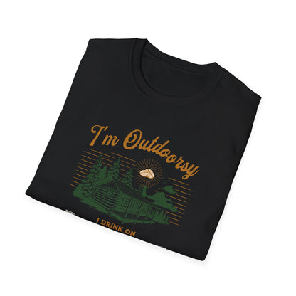 I'm Outdoorsy I Drink On Porches - Humorous Classic Tee